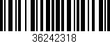 Código de barras (EAN, GTIN, SKU, ISBN): '36242318'