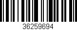 Código de barras (EAN, GTIN, SKU, ISBN): '36259694'