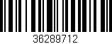 Código de barras (EAN, GTIN, SKU, ISBN): '36289712'