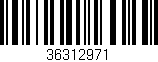 Código de barras (EAN, GTIN, SKU, ISBN): '36312971'