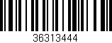 Código de barras (EAN, GTIN, SKU, ISBN): '36313444'
