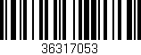 Código de barras (EAN, GTIN, SKU, ISBN): '36317053'