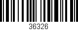 Código de barras (EAN, GTIN, SKU, ISBN): '36326'
