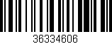 Código de barras (EAN, GTIN, SKU, ISBN): '36334606'