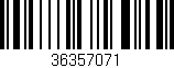 Código de barras (EAN, GTIN, SKU, ISBN): '36357071'