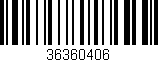 Código de barras (EAN, GTIN, SKU, ISBN): '36360406'