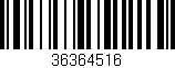 Código de barras (EAN, GTIN, SKU, ISBN): '36364516'