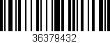 Código de barras (EAN, GTIN, SKU, ISBN): '36379432'