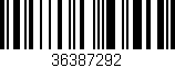 Código de barras (EAN, GTIN, SKU, ISBN): '36387292'
