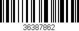Código de barras (EAN, GTIN, SKU, ISBN): '36387862'