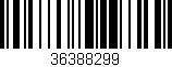 Código de barras (EAN, GTIN, SKU, ISBN): '36388299'