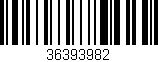 Código de barras (EAN, GTIN, SKU, ISBN): '36393982'