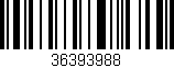 Código de barras (EAN, GTIN, SKU, ISBN): '36393988'