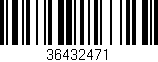 Código de barras (EAN, GTIN, SKU, ISBN): '36432471'