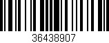 Código de barras (EAN, GTIN, SKU, ISBN): '36438907'
