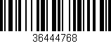 Código de barras (EAN, GTIN, SKU, ISBN): '36444768'