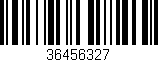 Código de barras (EAN, GTIN, SKU, ISBN): '36456327'