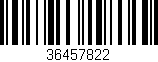 Código de barras (EAN, GTIN, SKU, ISBN): '36457822'