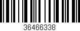 Código de barras (EAN, GTIN, SKU, ISBN): '36466338'