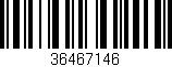 Código de barras (EAN, GTIN, SKU, ISBN): '36467146'