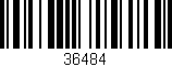 Código de barras (EAN, GTIN, SKU, ISBN): '36484'