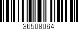 Código de barras (EAN, GTIN, SKU, ISBN): '36508064'