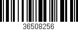 Código de barras (EAN, GTIN, SKU, ISBN): '36508256'