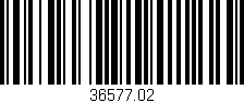 Código de barras (EAN, GTIN, SKU, ISBN): '36577.02'