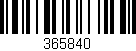 Código de barras (EAN, GTIN, SKU, ISBN): '365840'