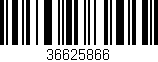 Código de barras (EAN, GTIN, SKU, ISBN): '36625866'