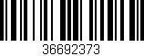 Código de barras (EAN, GTIN, SKU, ISBN): '36692373'