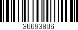 Código de barras (EAN, GTIN, SKU, ISBN): '36693806'