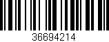 Código de barras (EAN, GTIN, SKU, ISBN): '36694214'