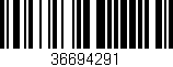 Código de barras (EAN, GTIN, SKU, ISBN): '36694291'