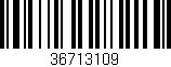 Código de barras (EAN, GTIN, SKU, ISBN): '36713109'