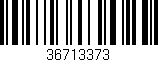 Código de barras (EAN, GTIN, SKU, ISBN): '36713373'