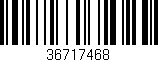 Código de barras (EAN, GTIN, SKU, ISBN): '36717468'