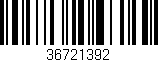 Código de barras (EAN, GTIN, SKU, ISBN): '36721392'