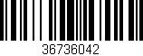 Código de barras (EAN, GTIN, SKU, ISBN): '36736042'