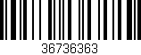 Código de barras (EAN, GTIN, SKU, ISBN): '36736363'