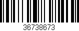 Código de barras (EAN, GTIN, SKU, ISBN): '36738673'