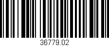 Código de barras (EAN, GTIN, SKU, ISBN): '36779.02'