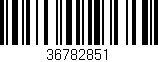 Código de barras (EAN, GTIN, SKU, ISBN): '36782851'