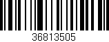 Código de barras (EAN, GTIN, SKU, ISBN): '36813505'