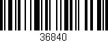 Código de barras (EAN, GTIN, SKU, ISBN): '36840'