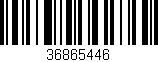 Código de barras (EAN, GTIN, SKU, ISBN): '36865446'