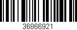 Código de barras (EAN, GTIN, SKU, ISBN): '36866921'