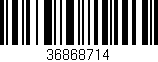 Código de barras (EAN, GTIN, SKU, ISBN): '36868714'