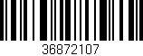 Código de barras (EAN, GTIN, SKU, ISBN): '36872107'
