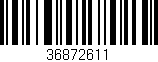 Código de barras (EAN, GTIN, SKU, ISBN): '36872611'